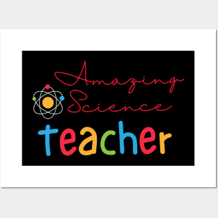 Amazing Science Teacher Posters and Art